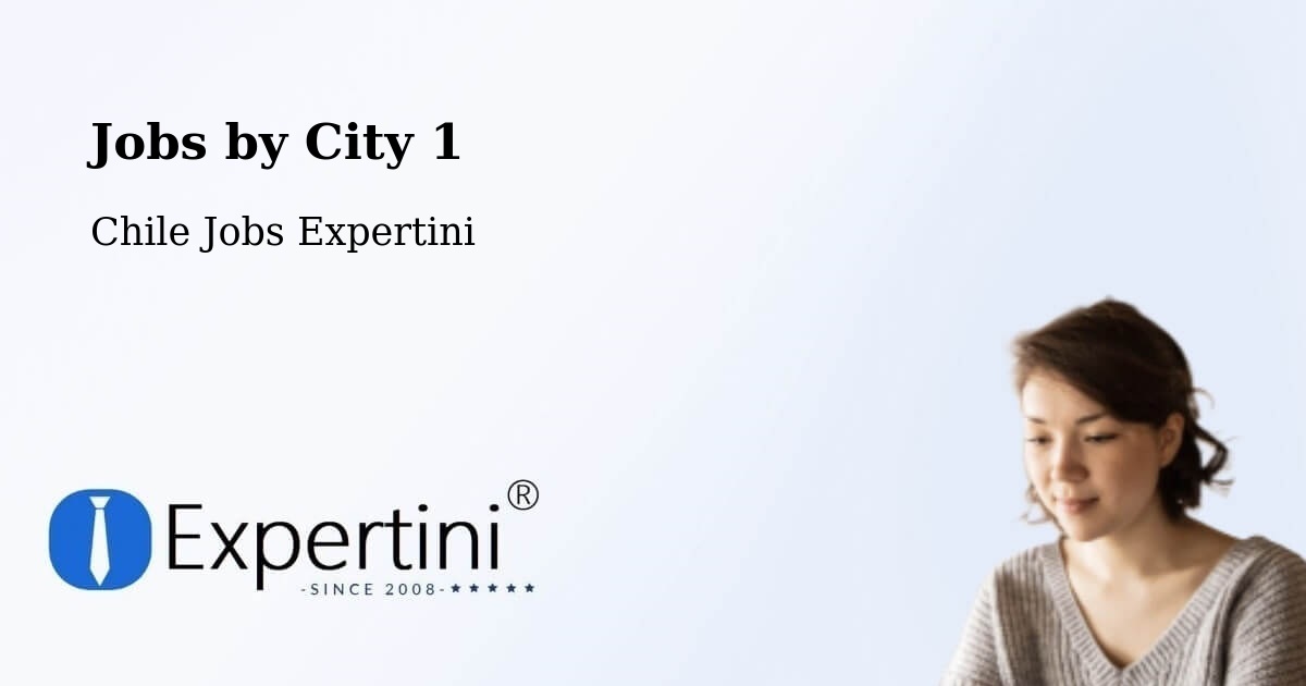 City Jobs in Chile - Expertini